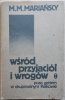 Mariańscy Wśród przyjaciół i wrogów Poza gettem w okupowanym Krakowie